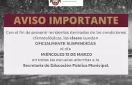 Ayuntamiento suspende clases en escuelas municipales este mircoles 15 de marzo