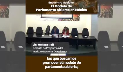 Promueven encuentro nacional de El Modelo de Parlamento Abierto en M�xico