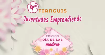 Tianguis Juventudes Emprendiendo