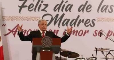 Lpez Obrador felicita a las madres mexicanas