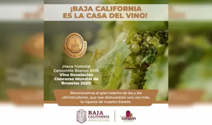 Baja California es la Casa del Vino