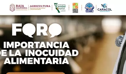 Foro "Importancia de la Inocuidad Alimentaria"