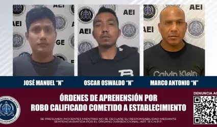 3 rdenes de aprehensin por robo calificado