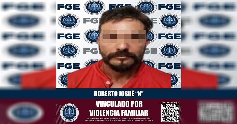 Es Vinculado A Proceso Acusado De Violencia Familiar Fiscalía Regional De Playas De Rosarito 8654