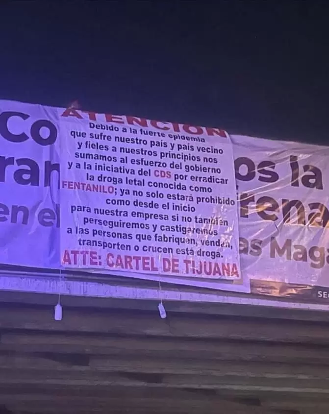 Narco manta contra el fentanilo en Tijuana