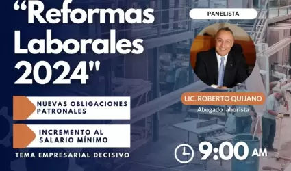 Invitan a la magna conferencia "Reforma laboral 2024"