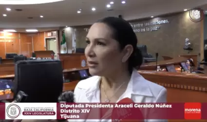 Presidenta del Congreso de Tijuana, Araceli Geraldo Nez