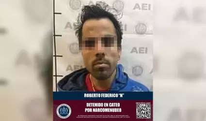 Detenido tras cateo por investigaciones de narcomenudeo