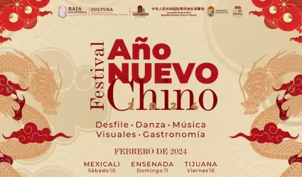 Invita Secretar�a de Cultura a celebrar el A�o Nuevo Chino en Baja California