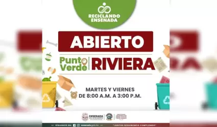 Reactivar� Gobierno Municipal Punto Verde del programa Reciclando Ensenada