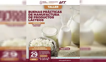 Invita SADERBC a taller sobre buenas pr�cticas en el manejo de productos l�cteos