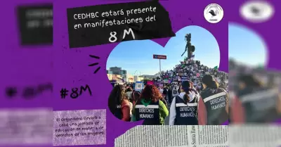 CEDHBC estar� presente en manifestaciones del 8M