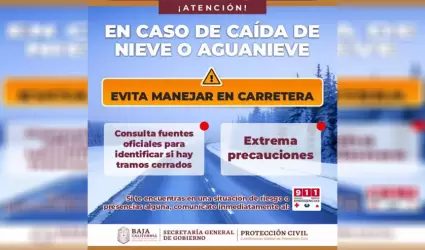 Piden tomar precauciones ante cada de aguanieve