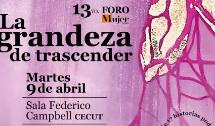 Foro Mujer Actual celebra su 13vo foro con el tema "La Grandeza de Trascender"