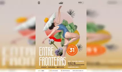 31 edicin de Entre Fronteras