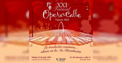Festival �pera en la Calle de Tijuana, cambia de sede