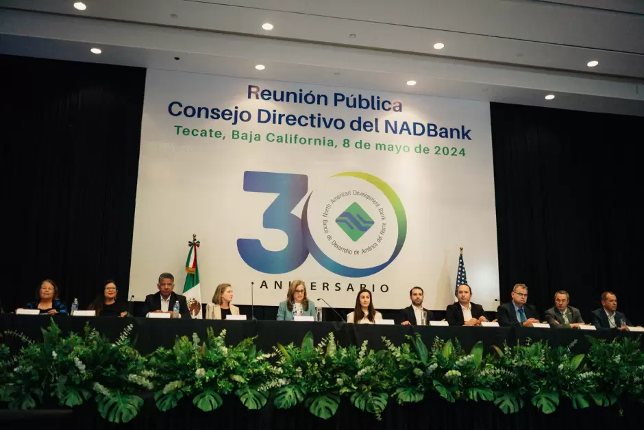 Consejo Directivo del NADBank realiza su primera reunin semestral de 2024 en Tecate