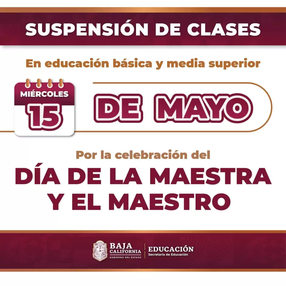 Anuncian suspensin de clases el mircoles 15 de mayo