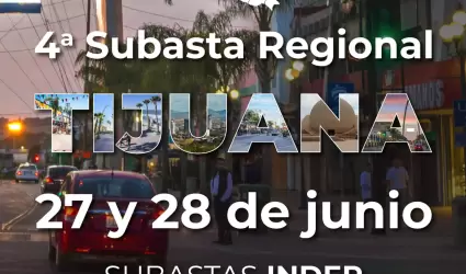 Subasta regional en Tijuana