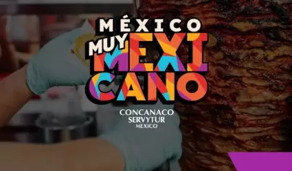 "M�xico, muy mexicano"