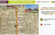 Anuncia Sidurt cambio de circulacin en zona de obra de avenida Ignacio Zaragoza en Ejido Puebla