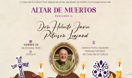 Dedicar Imcudhe altar de muertos al cronista honorario Heberto Peterson Legrand