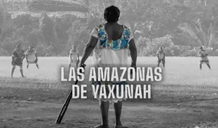 Las Amazonas de Yaxunah