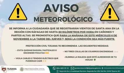 Proteccin Civil Tijuana Alert sobre Vientos de Santa Ana