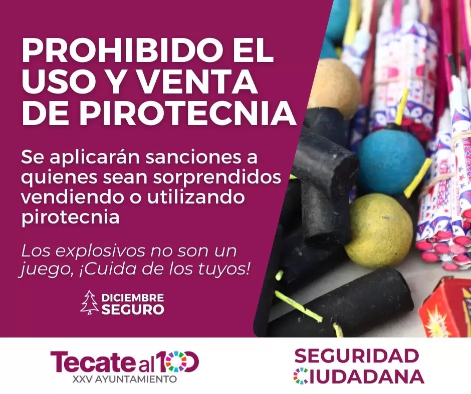 Prohibida la venta y el uso de pirotecnia