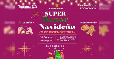 Invita gobierno de Tecate a disfrutar del sper bazar navideo