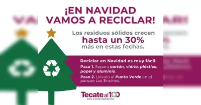 Gobierno de Tecate invita a reciclar residuos domsticos durante las festividade