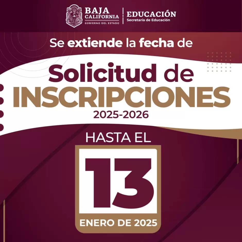 Prrroga para solicitud de inscripciones ciclo escolar 2025-2026