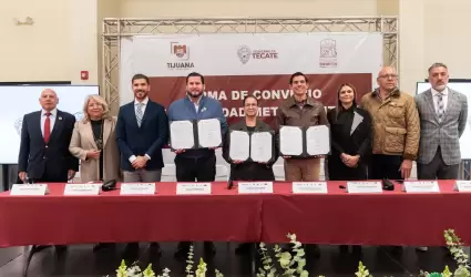 Firman alcaldes de Tijuana, Tecate y Playas de Rosarito convenio de coordinaci�n