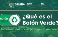 Exhorta XXV Ayuntamiento de Tijuana a la ciudadana a utilizar el "Botn Verde"