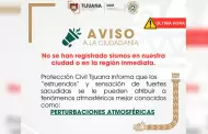 Proteccin Civil descarta sismo en Tijuana; sacudida pudo deberse a perturbaciones atmosfricas