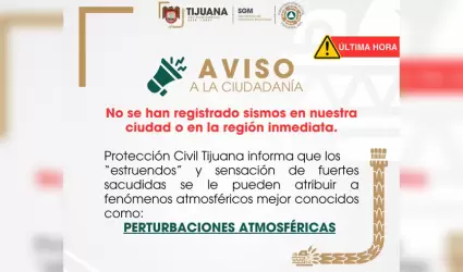 Proteccin Civil descarta sismo en Tijuana