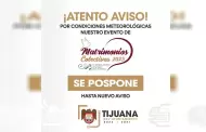 Por lluvias, suspende XXV Ayuntamiento de Tijuana Matrimonios Colectivos hasta nuevo aviso