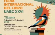 La Feria Internacional del Libro UABC regresa a Tecate y Tijuana