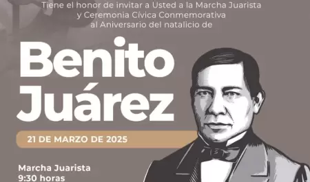 Conmemorativas al natalicio de Benito Jurez