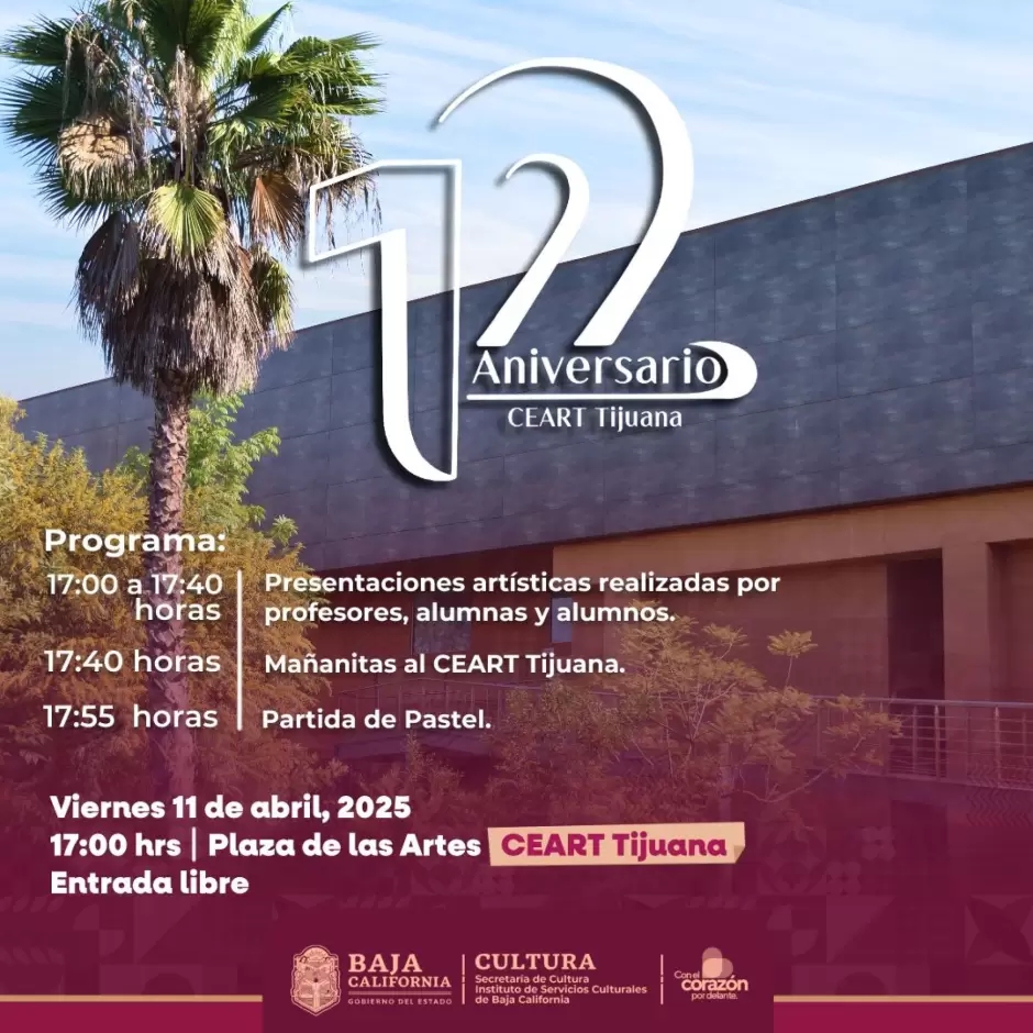 Aniversario del Centro Estatal de las Artes Tijuana