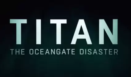 Titn: El Desastre de OceanGate