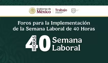 Foros para la Implementacin de la Semana Laboral de 40 horas