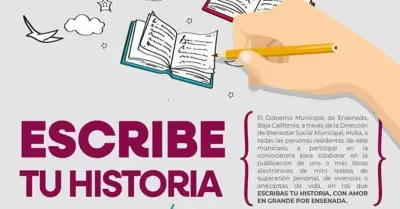 Convocatoria "Escribe tu historia con amor en grande por Ensenada"