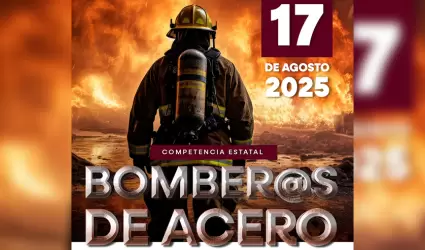 Competencia estatal Bomberas y Bomberos de Acero