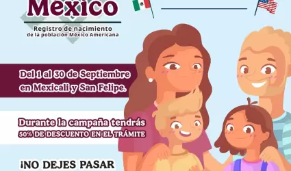 Campaa Soy Mxico en Mexicali y San Felipe
