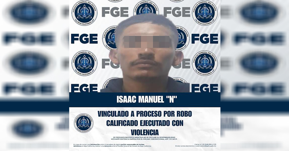 Vinculan a proceso a sujeto por robo con violencia en Tijuana ...