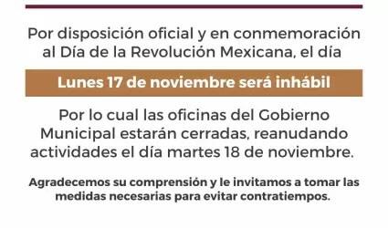 Oficinas estarn cerradas el prximo lunes 17 de noviembre