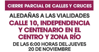 Cierre de vialidades por Desfile del 20 de Noviembre