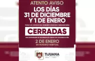 Informa Gobierno Municipal de Tijuana que el 1 de enero de 2026 ser� d�a inh�bil para todo el personal