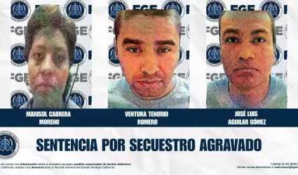 Condenados 72 a�os de prisi�n por secuestro agravado en Tijuana